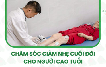 Dịch vụ chăm sóc cuối đời cho người già
